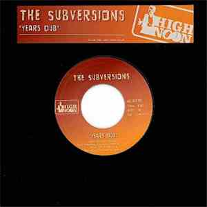 The Subversions - Years Dub download flac