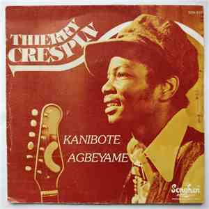 Thierry Crespin - Kanibote / Agbeyame download flac
