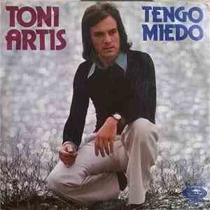 Toni Artis - Tengo Miedo download flac