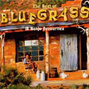 Various - The Best Of Bluegrass 18 Banjo Favourites download flac