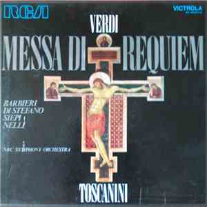 Verdi, Toscanini, Barbieri, Di Stefano, Siepi, Nelli, NBC Symphony Orchestra - Messa Di Requiem download flac