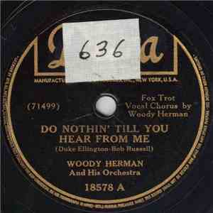 Woody Herman And His Orchestra - Do Nothin' Till You Hear From Me / By The River Of The Roses download flac