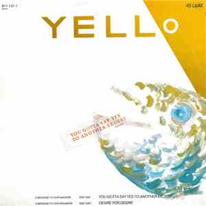 Yello - You Gotta Say Yes To Another Excess download flac
