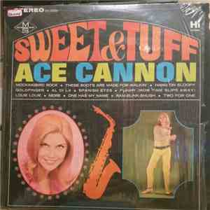 Ace Cannon - Sweet And Tuff download flac
