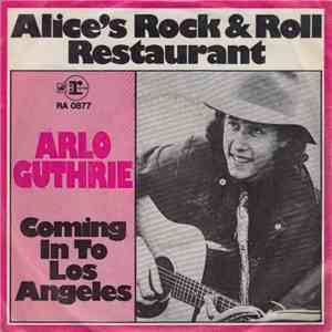 Arlo Guthrie - Alice's Rock & Roll Restaurant download flac