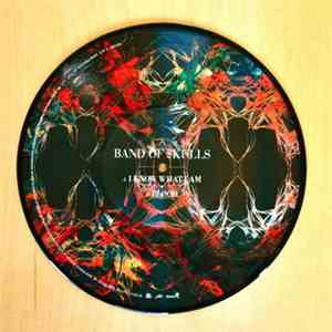 Band Of Skulls - I Know What I Am download flac