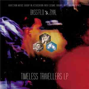 Bass'Flo & Ziyal - Timeless Travellers download flac