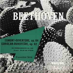 Beethoven, Das Residenz-Orchester Den Haag, Willem Van Otterloo - Egmont-Ouvertüre, Op. 84 / Coriolan-Ouvertüre, Op. 62 download flac