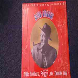 Bing Crosby - The Radio Years, Volume Two FLAC album