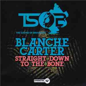 Blanche Carter - Straight Down To The Bone download flac