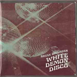 Brian Grainger - White Demon Disco download flac