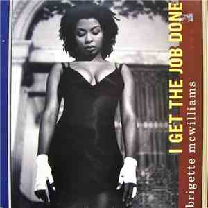 Brigette McWilliams - I Get The Job Done download flac