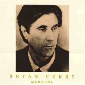 Bryan Ferry - Mamouna download flac