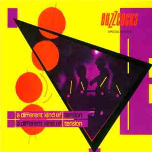 Buzzcocks - A Different Kind Of Tension download flac
