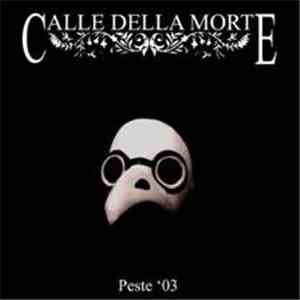 Calle Della Morte - Peste '03 download flac