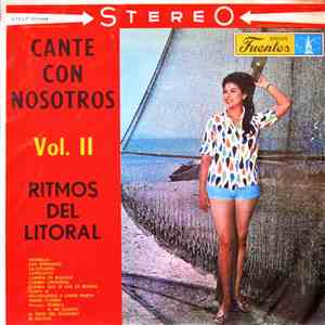 Cante Con Nosotros - Cante Con Nosotros Vol. II - Ritmos Del Litoral download flac