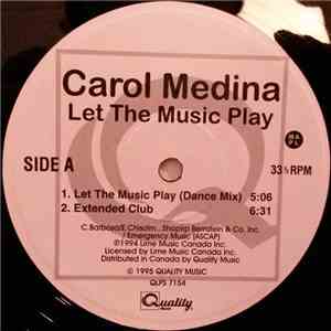 Carol Medina - Let The Music Play / You Don't Know (Where My Lips Have Been) download flac
