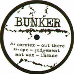Coretex / CPC / Mat Wax - Bunker EP 1 download flac