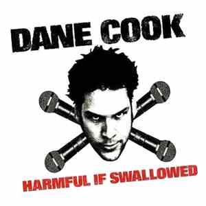 Dane Cook - Harmful If Swallowed download flac