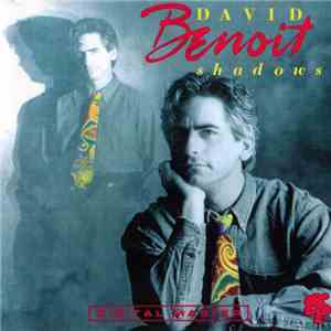 David Benoit - Shadows download flac