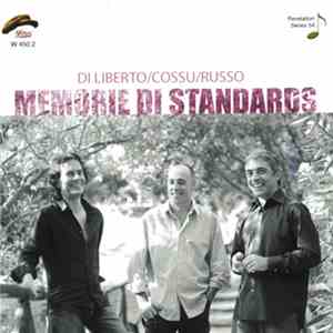 Di Liberto / Cossu / Russo - Memorie Di Standards download flac
