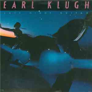 Earl Klugh - Late Night Guitar download flac