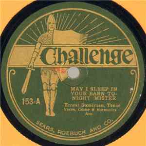 Ernest Stoneman - May I Sleep In Your Barn Tonight Mister / Silver Bell download flac