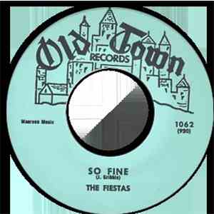 Fiestas, The - So Fine / Last Night I Dreamed download flac