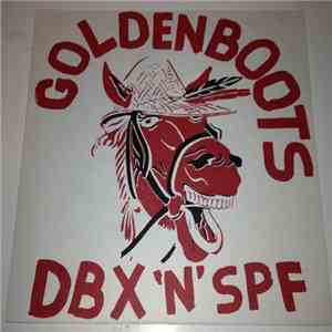 Golden Boots - DBX 'N' SPF download flac