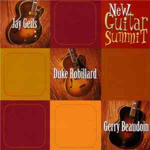 Jay Geils, Duke Robillard, Gerry Beaudoin - New Guitar Summit download flac