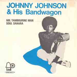 Johnny Johnson And His Bandwagon - Mr. Tambourine Man download flac