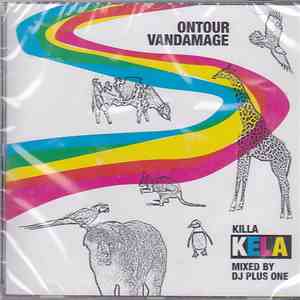 Killa Kela - Ontour Vandamage download flac