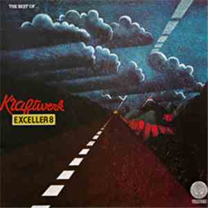 Kraftwerk - Exceller 8 download flac