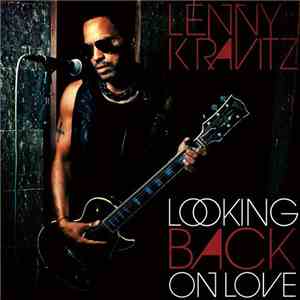 Lenny Kravitz - Looking Back On Love download flac