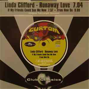 Linda Clifford - Runaway Love / If My Friends Could See Me Now / From Now On download flac