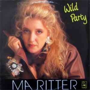 Ma Ritter - Wild Party download flac