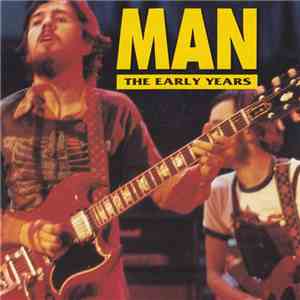 Man - The Early Years download flac