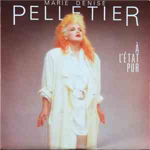 Marie Denise Pelletier - À L'État Pur download flac