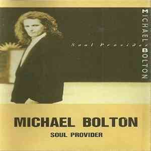 Michael Bolton - Soul Provider download flac