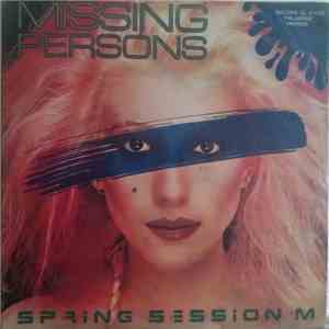 Missing Persons - Spring Session M download flac