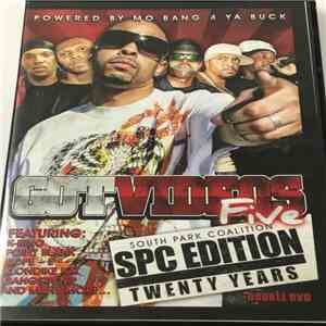 Mo Bang 4 Ya Buck - Got Videos? Vol. 5 SPC Edition South Park Coalition Twenty Years download flac