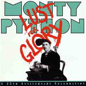 Monty Python - Lust For Glory download flac