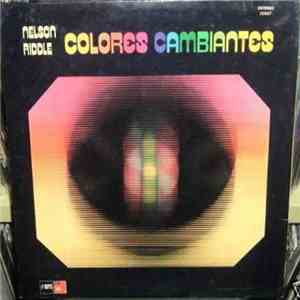 Nelson Riddle - Colores Cambiantes download flac