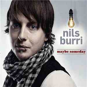 Nils Burri - Maybe Someday download flac