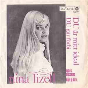Nina Lizell - Du Är Mitt Ideal / Du Går Förbi download flac