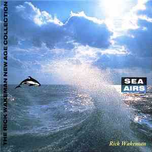 Rick Wakeman - Sea Airs download flac
