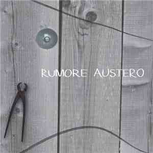 Rumore Austero - Rumore Austero download flac