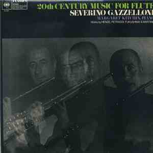 Severino Gazzelloni / Margaret Kitchin Works By Henze, Petrassi, Fukushima & Martinu - 20th Century Music For Flute download flac