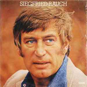 Siegfried Rauch - Mich Stört Der Regen Nicht download flac