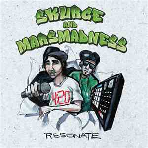 Skurge  And Mars Madness - Resonate download flac